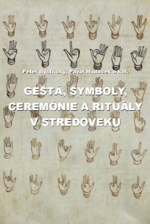 Gest, symboly, ceremnie a rituly v stredoveku